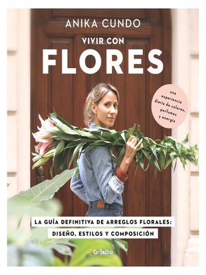 cover image of Vivir con flores